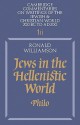 Jews in the Hellenistic World: Volume 1, Part 2: Philo - Ron Williams