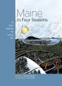 Maine in Four Seasons: 20 Poets Celebrate the Turning Year - Wesley McNair