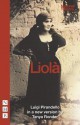 Liolà - Luigi Pirandello, Tanya Ronder