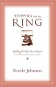 Stepping Into the Ring - Nicole Johnson