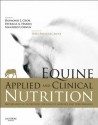 Equine Applied and Clinical Nutrition: Health, Welfare and Performance - Raymond J. Geor, Manfred Coenen, Patricia Harris