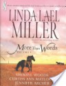 More than Words - Linda Lael Miller, Sherryl Woods, Curtiss Ann Matlock, Jennifer Archer, Kathleen O'Brien