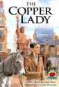 The Copper Lady - Alice Ross, Kent Ross, Leslie Bowman