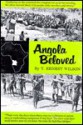 Angola Beloved - T. Ernest Wilson