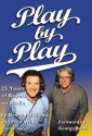 Play By Play 25 Years Of Royals On Radio - Denny Matthews, Matt Fulks, Fred White