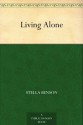 Living Alone (免费公版书) - Stella Benson