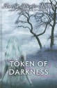 Token of Darkness - Amelia Atwater-Rhodes