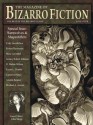 The Magazine of Bizarro Fiction - Amelia Beamer, Jeremy Robert Johnson, John Skipp