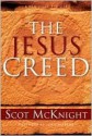 The Jesus Creed - Scot McKnight