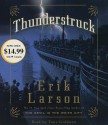 Thunderstruck - Erik Larson, Tony Goldwyn