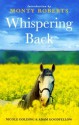 Whispering Back - Nicole Golding, Monty Roberts, Adam Goodfellow