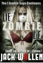 Lie Zombie Lie - Jack Wallen