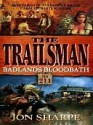 Badlands Bloodbath (The Trailsman, #211) - Jon Sharpe