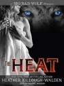 The Heat - Heather Killough-Walden, Gildart Jackson