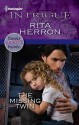 The Missing Twin (Harlequin Intrigue #1284) - Rita Herron