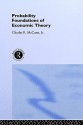 Probability Foundations of Economic Theory - Charles McCann