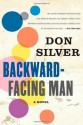 Backward-Facing Man - Don Silver