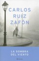 La sombra del viento - Carlos Ruiz Zafón