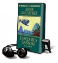 Freedom's Ransom [With Earbuds] (Other Format) - Anne McCaffrey, Dick Hill