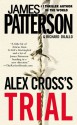 Alex Cross's Trial - James Patterson, Richard DiLallo