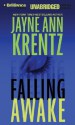 Falling Awake (Audio) - Jayne Ann Krentz, Laural Merlington