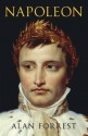 Napoleon. by Alan Forrest - Alan Forrest