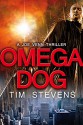 Omega Dog (Joe Venn Book 1) - Tim Stevens