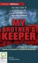 My Brother's Keeper - Angela Kamper