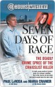 Seven Days of Rage: The Deadly Crime Spree of the Craigslist Killer - Paul LaRosa, Maria Cramer