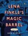 Magic Barrel - Anya Ulinich