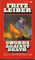 Swords Against Death - Fritz Leiber