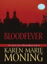 Bloodfever - Karen Marie Moning