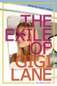 The Exile of Gigi Lane - Adrienne Maria Vrettos