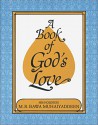 A Book of God's Love - M.R. Bawa Muhaiyaddeen