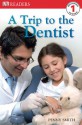 A Trip to the Dentist - Penny Smith