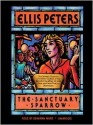 The Sanctuary Sparrow: Chronicles of Brother Cadfael, Book 7 (MP3 Book) - Ellis Peters, Vanessa Benjamin