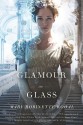 Glamour in Glass - Mary Robinette Kowal