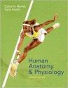 Human Anatomy & Physiology with IP-10 CD-ROM (7th Edition) - Elaine Nicpon Marieb, Katja Hoehn