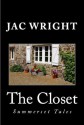 The Closet (Summerset Tales #1) - Jac Wright