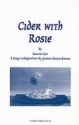 Cider with Rosie - James Roose-Evans, Laurie Lee