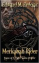 Merkabah Rider: Tales of a High Planes Drifter - Edward M. Erdelac