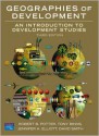 Geographies of Development - Robert B. Potter, Tony Binns, Jenny Elliott