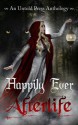 Happily Ever Afterlife - J.A. Campbell, Troy Lambert, Amanda Carman, Emmalyn Greyson, M.K. Boise, Shoshanah Holl, Tilly Boscott, G.L. Jackson