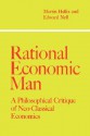 Rational Economic Man - Hollis, Martin Hollis, Edward J. Nell