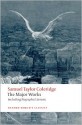 The Major Works (Oxford World's Classics) - Samuel Taylor Coleridge, H.J. Jackson