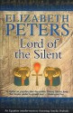 Lord of the Silent (Amelia Peabody, #13) - Elizabeth Peters