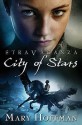 City of Stars (Stravaganza Series #2) - Mary Hoffman