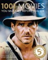 1001 Movies You Must See Before You Die: 5th Anniversary Edition - Steven Jay Schneider