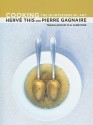 Cooking: The Quintessential Art - Hervé This