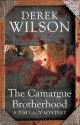 The Camargue Brotherhood - Derek Wilson